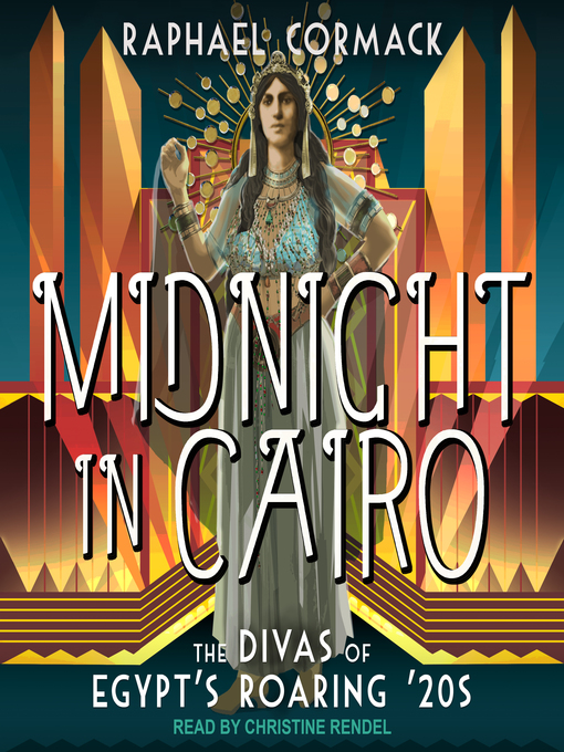 Title details for Midnight in Cairo by Raphael Cormack - Available